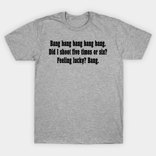 Dirty Harry Haiku T-Shirt by jffyt